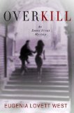 Overkill by Eugenia West